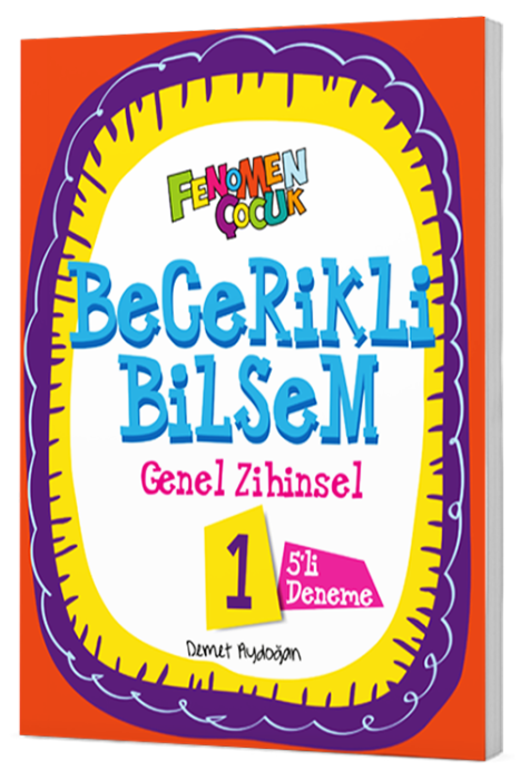 1. Sınıf Becerikli Bilsem Genel Zihinsel 5 li Deneme Fenomen Yayınları
