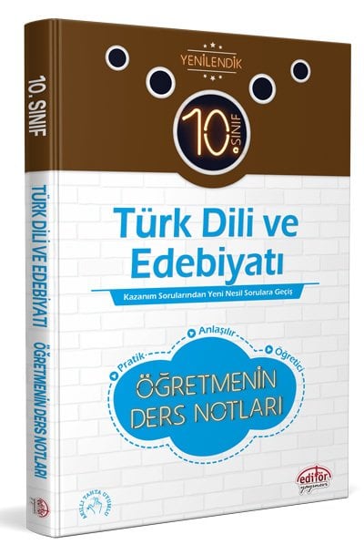 10. Sınıf Türk Dili ve Edebiyatı Öğretmenin Ders Notları Editör Yayınları