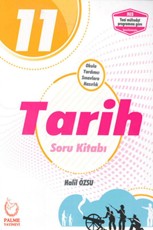 11. Sınıf Tarih Soru Kitabı YENİ Palme Yayınları