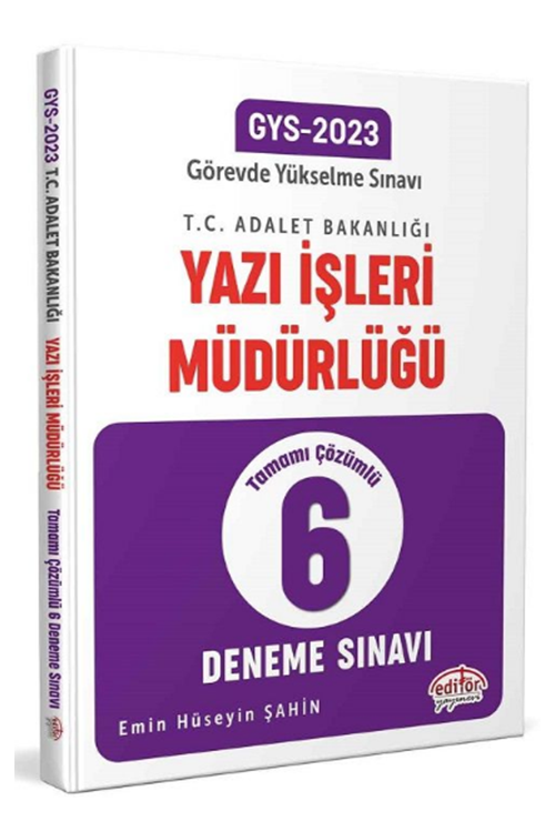 2023 GYS Adalet Bakanlığı Yazı İşleri Müdürlüğü 6 Deneme Çözümlü Görevde Yükselme Editör Yayınları