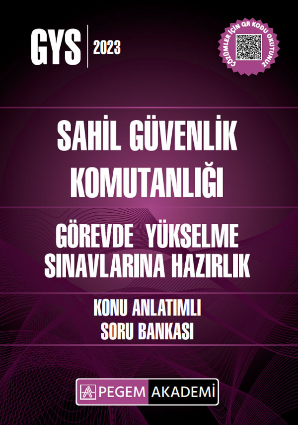 2023 GYS Sahil Güvenlik Komutanlığı Görevde Yükselme Sınavlarına Hazırlık Konu Anlatımlı Soru Bankası Pegem Akademi Yayıncılık