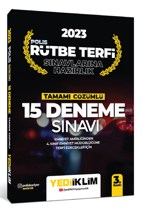 2023 Polis Rütbe Terfi Sınavlarına Hazırlık Tamamı Çözümlü 15 Deneme Sınavı Yediiklim Yayınları