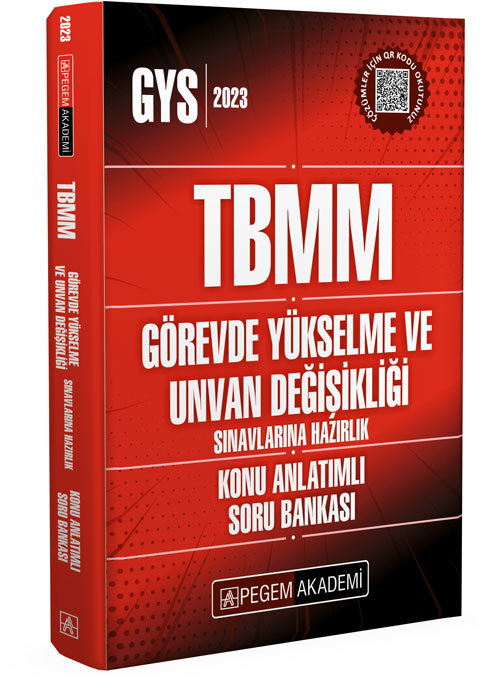 2023 TBMM Görevde Yükselme ve Unvan Değişikliği Konu Anlatımlı Soru Bankası Pegem Akademi Yayıncılık