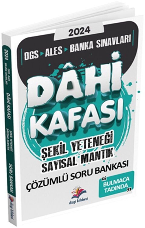 2024 DGS ALES Dahi Kafası Şekil Yeteneği Sayısal Mantık Çözümlü Soru Bankası Dizgi Kitap Yayınları