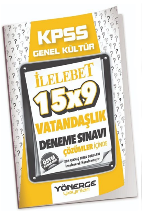 KPSS İlelebet Vatandaşlık 15x9 Deneme Çözümlü Yönerge Yayınları