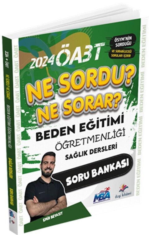2024 ÖABT Beden Eğitimi Öğretmenliği Ne Sordu Ne Sorar Sağlık Dersleri Soru Bankası Dizgi Kitap Yayınları