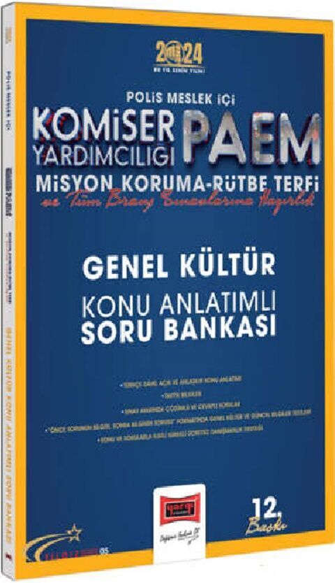 2024 Polis Meslek İçi Komiser Yardımcılığı PAEM Misyon Koruma Rütbe Terfi Genel Kültür Konu Anlatımlı Soru Banka Yargı Yayınları
