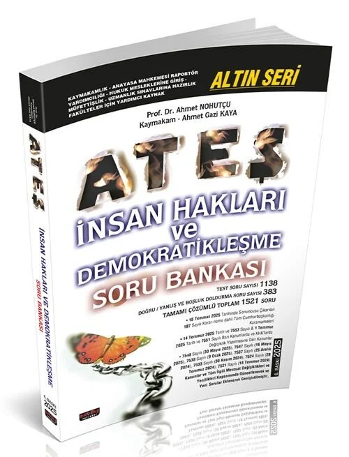 2025 ATEŞ İnsan Hakları ve Demokratikleşme Soru Bankası Çözümlü 6. Baskı - Ahmet Nohutçu Savaş Yayınları
