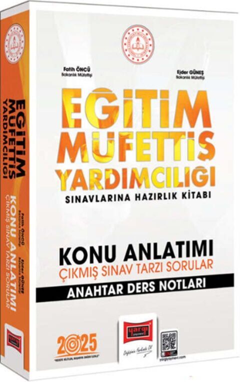 2025 Eğitim Müfettiş Yardımcılığı Sınavlarına Hazırlık Konu Anlatımı Anahtar Ders Notları Yargı Yayınları