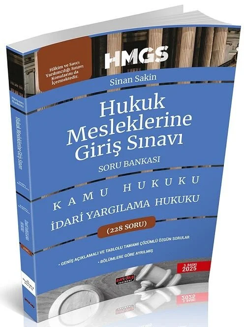 2025 HMGS Kamu Hukuku İdari Yargılama Hukuku Soru Bankası 3. Baskı - Sinan Sakin Savaş Yayınları