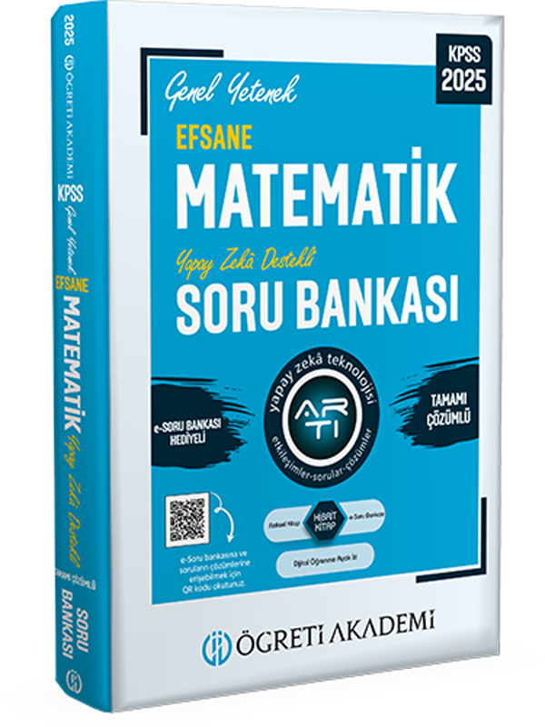 2025 KPSS Genel Yetenek Efsane Matematik Tamamı Çözümlü Soru Bankası Öğreti Akademi Yayıncılık