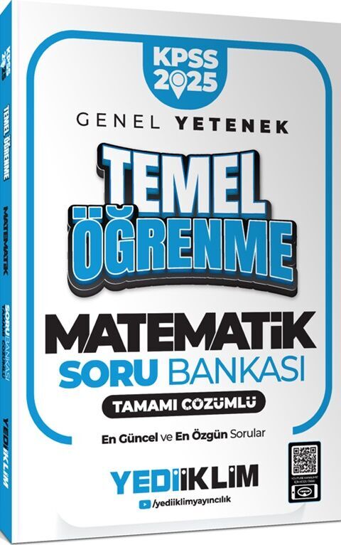 2025 KPSS Genel Yetenek Matematik Temel Öğrenme Tamamı Çözümlü Soru Bankası Yediiklim Yayınları