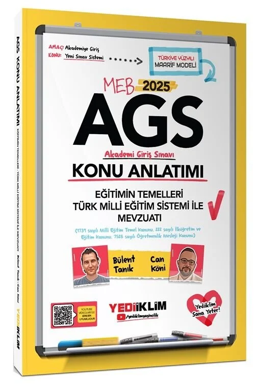 2025 MEB AGS Eğitimin Temelleri Türk Milli Eğitim Sistemi ile Mevzuatı Konu Anlatımı Yediiklim Yayınları