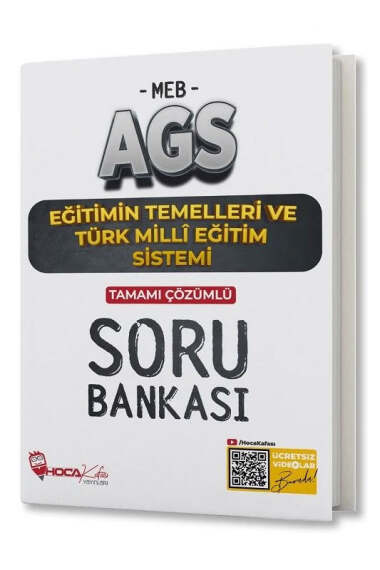 2025 MEB-AGS Eğitimin Temelleri ve Türk Milli Eğitim Sistemi Soru Bankası Çözümlü Hoca Kafası Yayınları