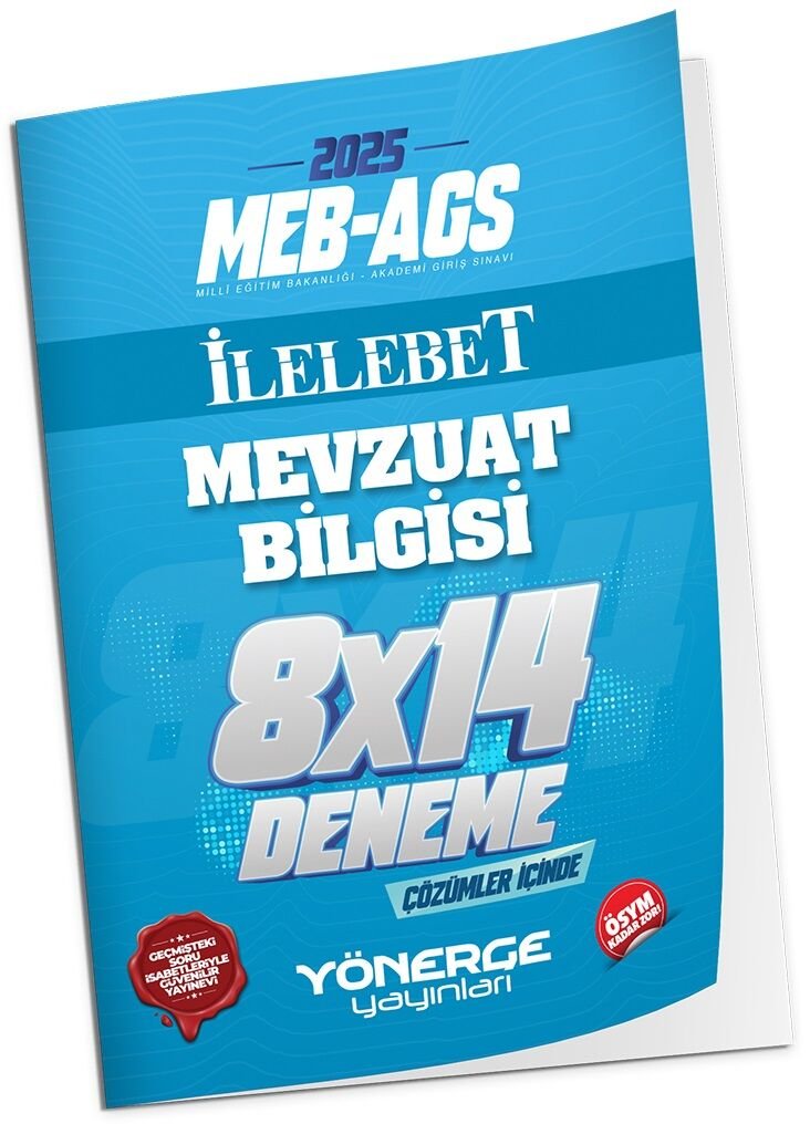 2025 MEB-AGS Mevzuat Bilgisi İLELEBET 8x14 Deneme Çözümlü Yönerge Yayınları 2025 MEB-AGS Mevzuat Bilgisi İLELEBET 8x14 Deneme Çözümlü Yönerge Yayınları
