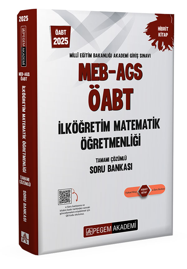 2025 MEB AGS ÖABT İlköğretim Matematik Öğretmenliği Tamamı Çözümlü Soru Bankası Pegem Akademi Yayıncılık
