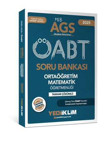 2025 MEB AGS ÖABT Ortaöğretim Matematik Öğretmenliği Tamamı Çözümlü Soru Bankası Yediiklim Yayınları