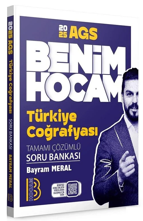 2025 MEB-AGS Türkiye Coğrafyası Soru Bankası Çözümlü - Bayram Meral Benim Hocam Yayınları