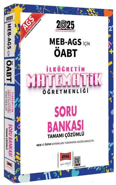 2025 ÖABT MEB-AGS İlköğretim Matematik Öğretmenliği Soru Bankası Çözümlü Yargı Yayınları