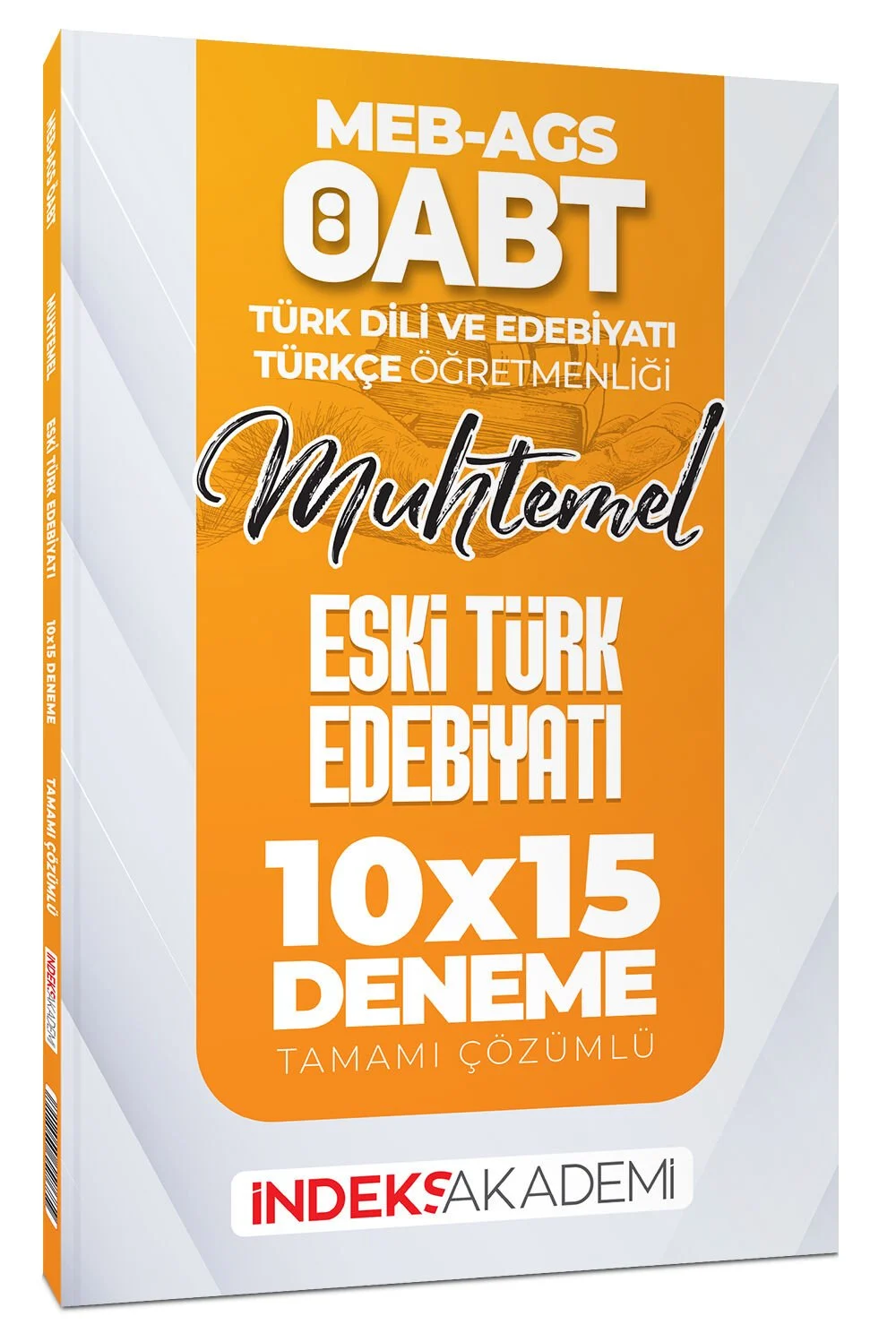 2025 ÖABT MEB-AGS Muhtemel Türk Dili Edebiyatı-Türkçe Eski Türk Edebiyatı 10x15 Deneme Çözümlü İndeks Akademi Yayıncılık