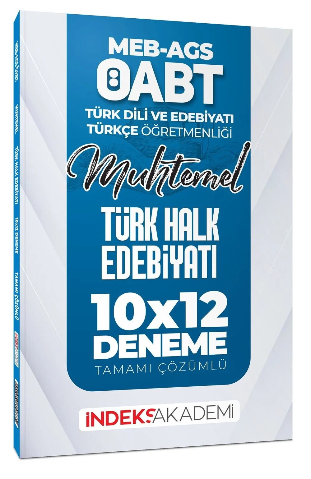 2025 ÖABT MEB-AGS Muhtemel Türk Dili Edebiyatı-Türkçe Türk Halk Edebiyatı 10x12 Deneme Çözümlü İndeks Akademi Yayıncılık
