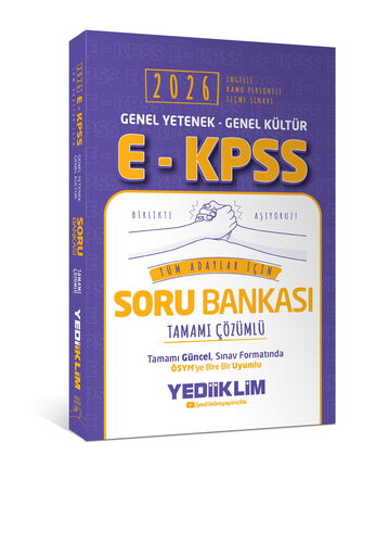 2026 E - KPSS Genel Yetenek Genel Kültür Tüm Adaylar İçin Tamamı Çözümlü Soru Bankası Yediiklim Yayınları