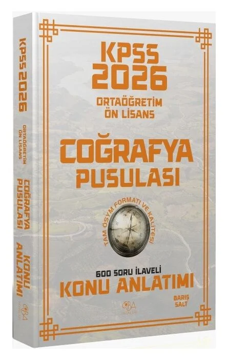2026 KPSS Lise Ortaöğretim Ön Lisans Coğrafya Pusulası Konu Anlatımı - Barış Salt CBA Yayınları 2026 KPSS Lise Ortaöğretim Ön Lisans Coğrafya Pusulası Konu Anlatımı - Barış Salt CBA Yayınları