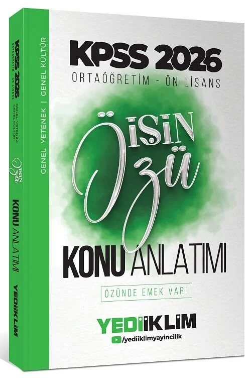 2026 KPSS Lise Ortaöğretim Ön Lisans İşin Özü Konu Anlatımlı Tek Kitap Yediiklim Yayınları