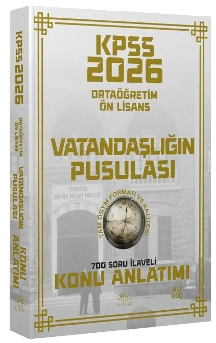2026 KPSS Lise Ortaöğretim Ön Lisans Vatandaşlığın Pusulası Konu Anlatımı - Ali Koç CBA Yayınları 2026 KPSS Lise Ortaöğretim Ön Lisans Vatandaşlığın Pusulası Konu Anlatımı - Ali Koç CBA Yayınları