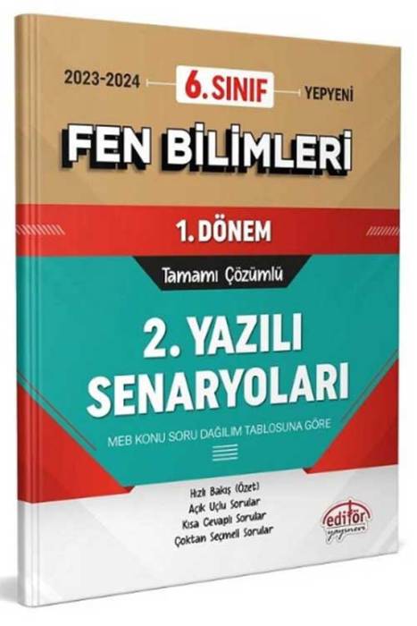 6. Sınıf Fen Bilimleri 1. Dönem Ortak Sınav 2. Yazılı Senaryoları Editör Yayınları