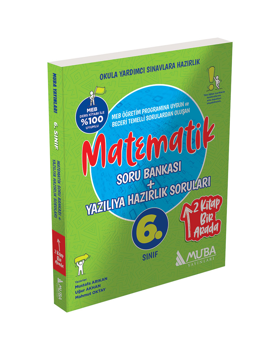 6. Sınıf Matematik Soru Bankası Yazılıya Hazırlık Soruları 2 si 1 Arada Muba Yayınları 6. Sınıf Matematik Soru Bankası Yazılıya Hazırlık Soruları 2 si 1 Arada Muba Yayınları