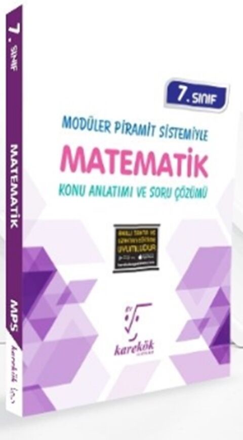 7. Sınıf Matematik MPS Konu Anlatımı ve Soru Çözümü Karekök Yayınları