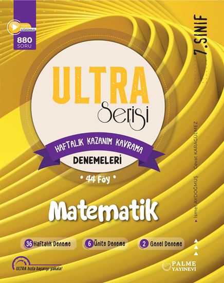 7.Sınıf ULTRA Serisi Matematik Haftalık Kazanım Kavrama Denemeleri Palme Yayınları 7.Sınıf ULTRA Serisi Matematik Haftalık Kazanım Kavrama Denemeleri Palme Yayınları