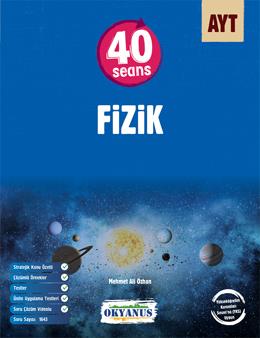 AYT Fizik 40 Seans Soru Bankası Okyanus Yayınları