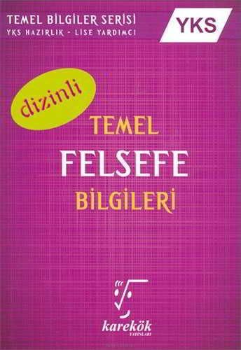AYT Temel Felsefe Bilgileri Karekök Yayınları