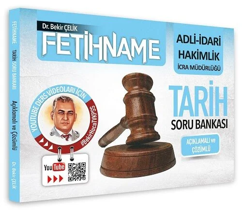 Adli İdari Hakimlik İcra Müdürlüğü FETİHNAME Tarih Soru Bankası Bekir Çelik Yayınları Adli İdari Hakimlik İcra Müdürlüğü FETİHNAME Tarih Soru Bankası Bekir Çelik Yayınları