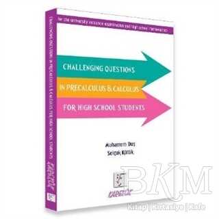 Challenging Questions in Precalculus Calculus for High School Students Karekök Yayıncılık