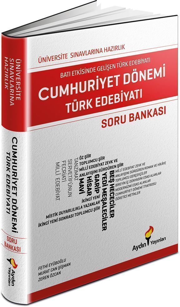 Cumhuriyet Dönemi Türk Edebiyatı Soru Bankası Aydın Yayınları Cumhuriyet Dönemi Türk Edebiyatı Soru Bankası Aydın Yayınları