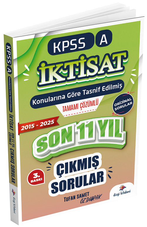 Dizgi Kitap 2026 KPSS A Grubu İktisat Çıkmış Sorular Son 10 Yıl Konularına Göre Çözümlü 3. Baskı - Tufan Samet Özdurak Dizgi Kitap Dizgi Kitap 2026 KPSS A Grubu İktisat Çıkmış Sorular Son 10 Yıl Konularına Göre Çözümlü 3. Baskı - Tufan Samet Özdurak Dizgi Kitap