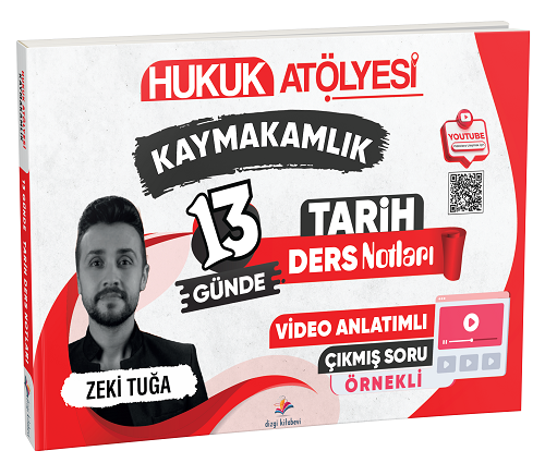 Dizgi Kitap Hukuk Atölyesi Kaymakamlık 13 Günde Tarih Ders Notları - Zeki Tuğa Dizgi Kitap Yayınları Dizgi Kitap Hukuk Atölyesi Kaymakamlık 13 Günde Tarih Ders Notları - Zeki Tuğa Dizgi Kitap Yayınları