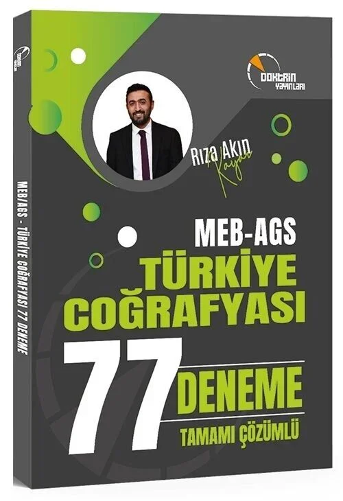 Doktrin MEB-AGS Türkiye Coğrafyası 77 Deneme Çözümlü - Rıza Akın Kayar Doktrin Yayınları Doktrin MEB-AGS Türkiye Coğrafyası 77 Deneme Çözümlü - Rıza Akın Kayar Doktrin Yayınları