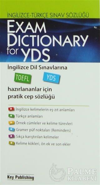 Exam Dictionary For YDS (İngilizce - Türkçe Sınav Sözlüğü) Key Publishing