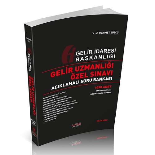 Gelir Uzmanlığı Özel Sınavı Açıklamalı Soru Bankası Savaş Yayınevi