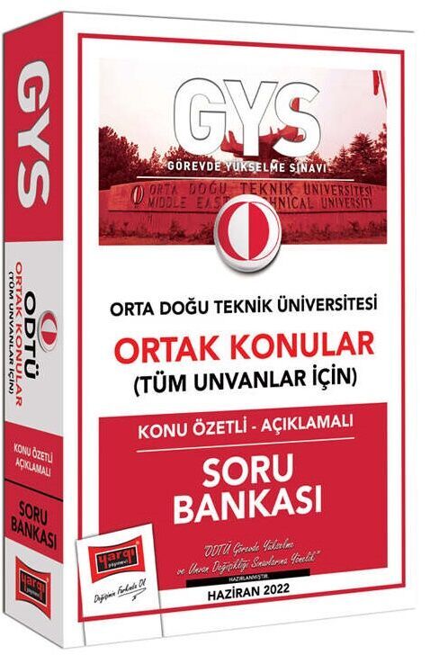 GYS Orta Doğu Teknik Üniversitesi Ortak Konular Tüm Unvanlar İçin Konu Özetli Açıklamalı Soru Bankası Yargı Yayınları