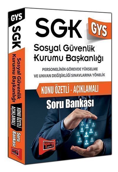 GYS SGK Sosyal Güvenlik Kurumu Başkanlığı Konu Özetli Açıklamalı Soru Bankası Yargı Yayınları