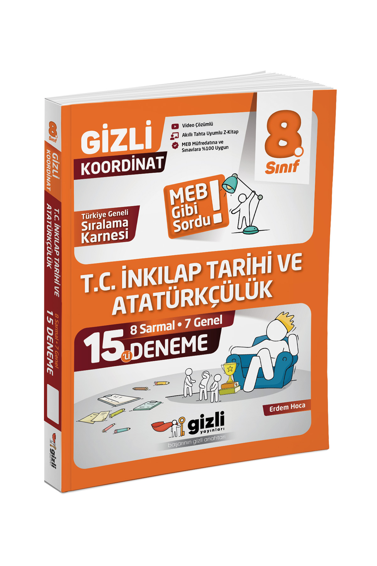 Gizli LGS 8. Sınıf T.C. İnkılap Tarihi ve Atatürkçülük 15'li Deneme - MEB Gibi Sordu Gizli Yayınları