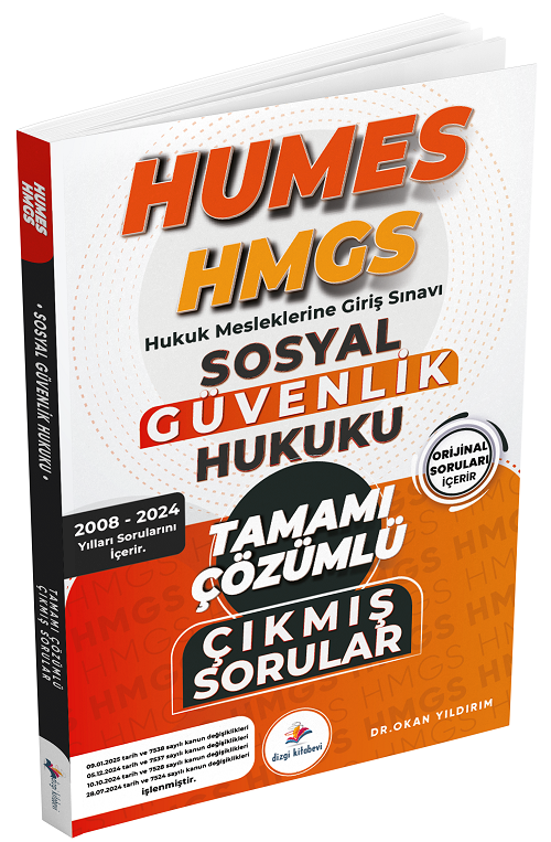 HUMES HMGS Sosyal Güvenlik Hukuku Çıkmış Sorular 2008-2024 Çözümlü Dizgi Kitap