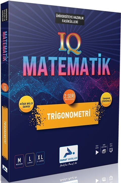 IQ Matematik 2. Seri Trigonometri Soru Kütüphanesi Paraf Yayınları