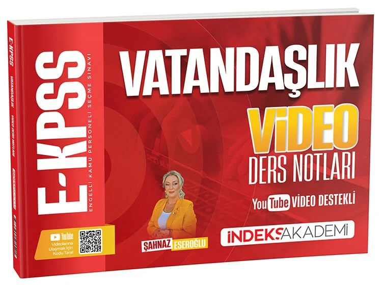 İndeks Akademi 2026 EKPSS Vatandaşlık Video Ders Notları - Şahnaz Eseroğlu İndeks Akademi Yayıncılık İndeks Akademi 2026 EKPSS Vatandaşlık Video Ders Notları - Şahnaz Eseroğlu İndeks Akademi Yayıncılık