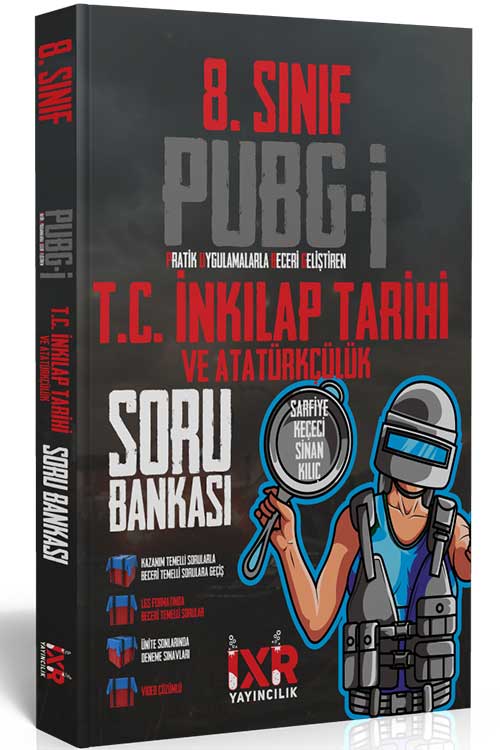 8. Sınıf PUBG - İ İnkılap Tarihi Soru Bankası İxir Yayıncılık